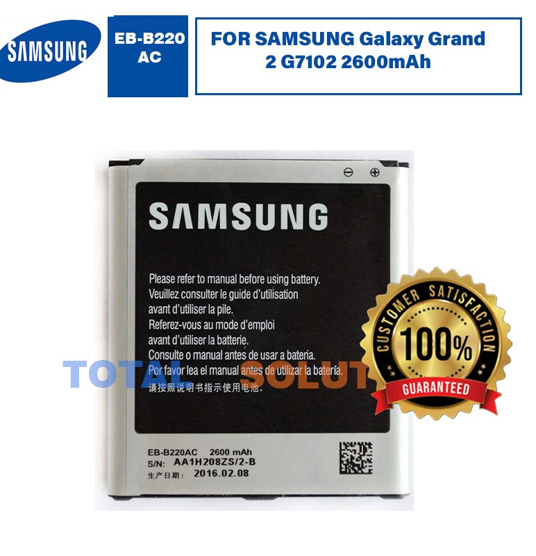 100% ORIGINAL Samsung Battery EB-B220AC For Galaxy Grand 2 G7102 2600mAh